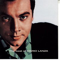 Mario Lanza – The Best Of
