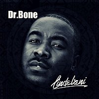 Dr. Bone – Lindelani