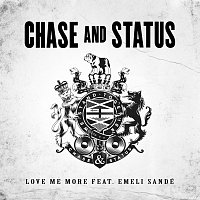 Chase & Status, Emeli Sandé – Love Me More