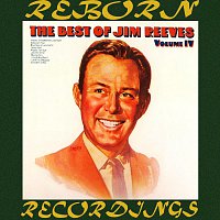 Jim Reeves – The Best of Jim Reeves, Vol. 4 (HD Remastered)