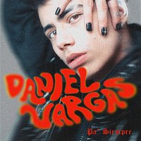 Daniel Vargas – Pa' Siempre