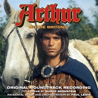 Paul Lewis – Arthur of the Britons [Original Soundtrack Recording]