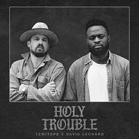 TEMITOPE, David Leonard – HOLY TROUBLE