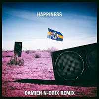 Dada Life, RABBII, Anthony Mills – Happiness [Damien N-Drix Remix]