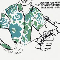 Johnny Griffin – The Congregation [Expanded Edition]