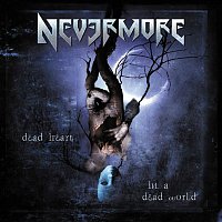 Nevermore – Dead Heart In a Dead World