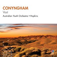 Australian Youth Orchestra, John Hopkins – Conyngham: Vast