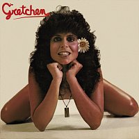 Gretchen – Gretchen