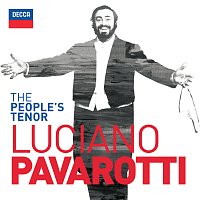 Luciano Pavarotti – The People's Tenor
