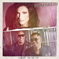 Laura Pausini – Nadie ha dicho (feat. Gente de Zona)