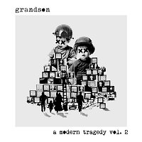 grandson – a modern tragedy vol. 2