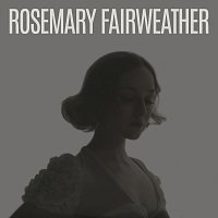 Rosemary Fairweather – Once In A While
