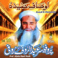 Prof. Abdul Rauf Roofi – Ausaf-e-Hameeda, Vol. 18