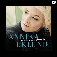 Annika Eklund – Missa on mun Stromso?