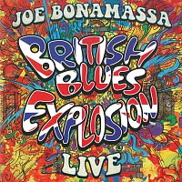 Joe Bonamassa – British Blues Explosion Live