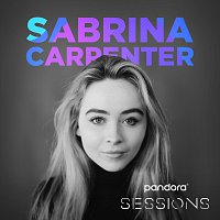 Sabrina Carpenter – Pandora Sessions