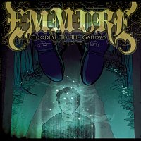 Emmure – Goodbye To The Gallows