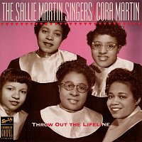 Sallie Martin Singers – Throw Out The Lifeline