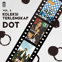 D.O.T – Koleksi Terlengkap Vol. 2