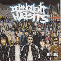 Delinquent Habits – Delinquent Habits