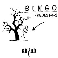 ADHD – Bingo (Fredes Far)