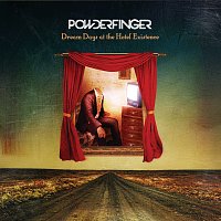 Powderfinger – Dream Days At The Hotel Existence