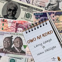 Larry Gaaga, Umu Obiligbo – Owo Ni Koko
