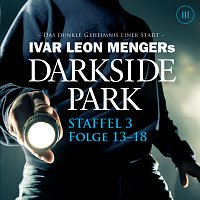 Darkside Park – Staffel 3: Folge 13-18