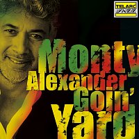 Monty Alexander – Goin' Yard [Live At Manchester Craftsmen's Guild Hall, Pittsburgh, PA / October 5-6, 2000]