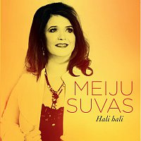 Meiju Suvas – Hali hali