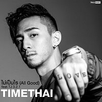 Timethai, - - – ????????? (All Good)