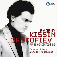 Evgeny Kissin – Prokofiev: Piano Concertos Nos. 2 & 3