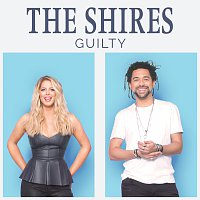 The Shires – Guilty