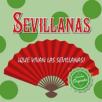 ?Que vivan las Sevillanas!