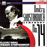 Eliahu Inbal, Vienna Symphony – Shostakovich: Symphony No.14