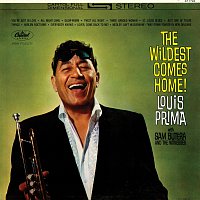 Louis Prima, Sam Butera & The Witnesses – The Wildest Comes Home [Expanded Edition]