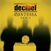Decibel – Contessa (R. Turatti & C. Fath Remix Radio Edit)