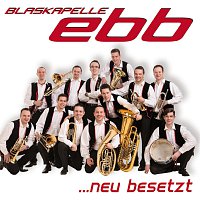 Blaskapelle EBB – neu besetzt