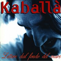 Kaballa – Lettere Dal Fondo Del Mare