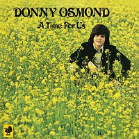 Donny Osmond – A Time For Us