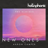 Hollaphonic, Aaron Camper – New Ones ( The Remixes )
