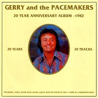 Gerry & The Pacemakers – 20 Year Anniversary Album - 1982 (Live)