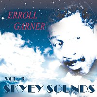Erroll Garner – Skyey Sounds Vol. 3