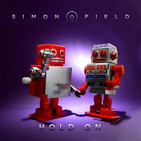 Simon Field – Hold On (Remixes)