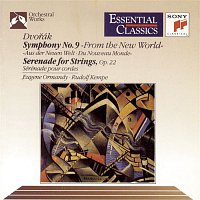 Eugene Ormandy, Rudolf Kempe – Dvorák:  Symphony No. 9 & Serenade for Strings