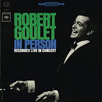 Robert Goulet – In Person