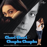 Anu Malik – Chori Chori Chupke Chupke [Original Motion Picture Soundtrack]