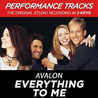 Avalon – Everything To Me [Performance Tracks]