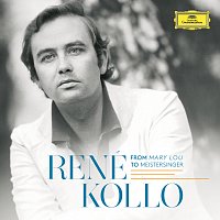 René Kollo – René Kollo - From Mary Lou To Meistersinger