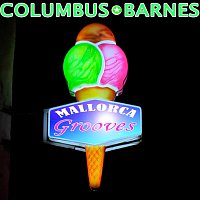 Columbus, Barnes – Mallorca Grooves